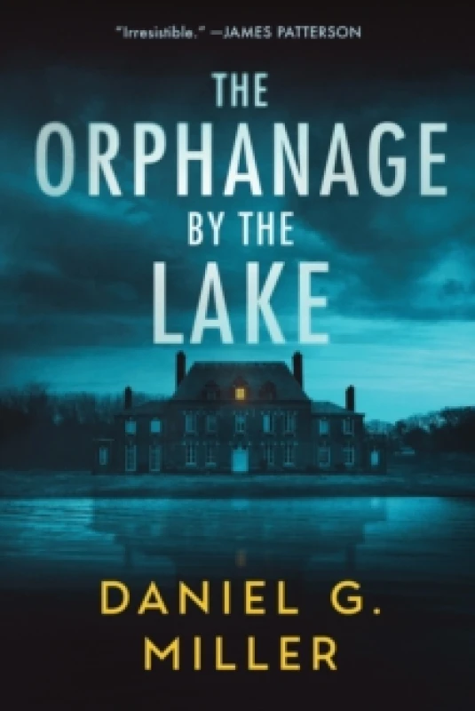 Image of The Orphanage by the Lake : A Suspenseful Crime Thriller for Fans of Freida McFadden (The Orphanage by the Lake Book 1) Paperback / softback