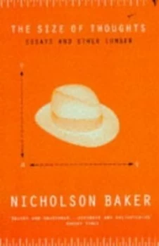 Image of The Size of Thoughts by Nicholson Baker Paperback