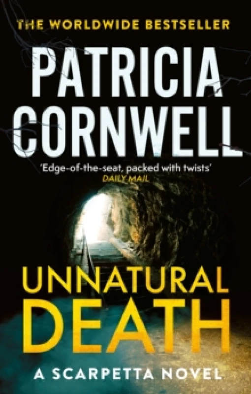 Image of Unnatural Death : The rollercoaster new Kay Scarpetta thriller Paperback / softback