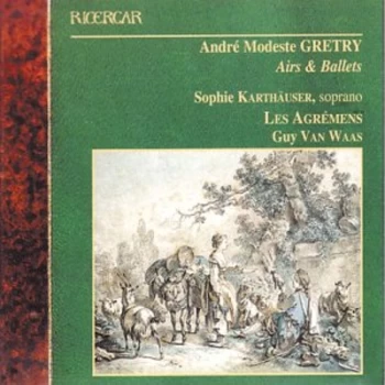 Image of André Modeste Grétry - Airs and Ballets (Van Waas, Les Agremens) CD