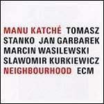 Image of Manu Katche - Neighbourhood (Music CD)