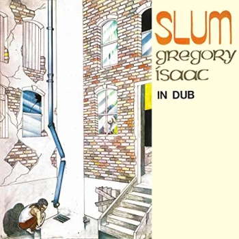 Image of Gregory Isaacs - Slum in Dub Vinyl