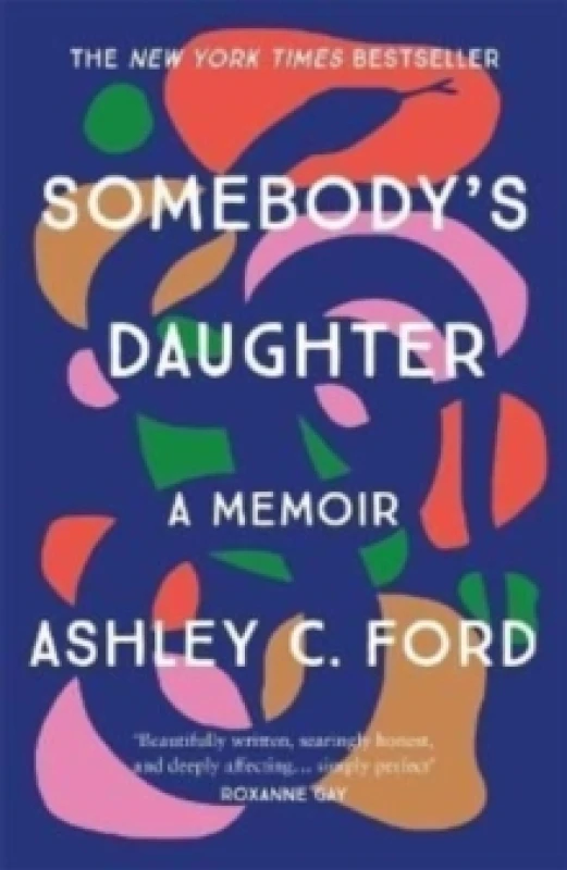 Image of Somebody's Daughter : The International Bestseller and an Amazon.com book of 2021 Paperback / softback