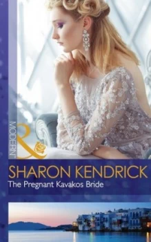 Image of The Pregnant Kavakos Bride by Sharon Kendrick Paperback