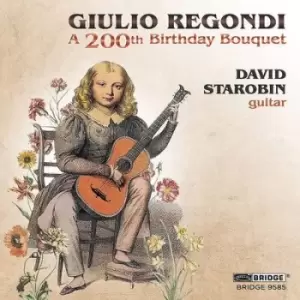 Image of Giulio Regondi - Giulio Regondi: A 200th Birthday Bouquet CD Album - Used