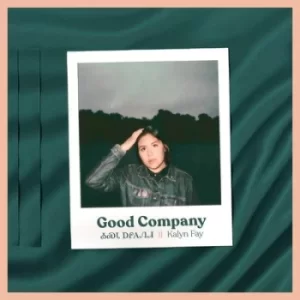 Image of Good Company by Kalyn Fay CD Album