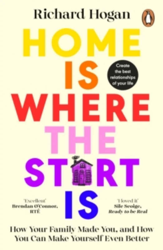 Image of Home Is Where the Start Is. Paperback. By Richard Hogan Books