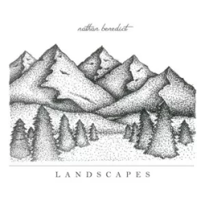 Image of Landscapes by Nathan Benedict CD Album