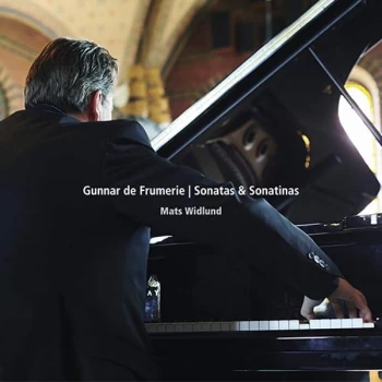 Image of Gunnar De Frumerie - Gunnar De Frumerie: Sonatas & Sonatinas CD