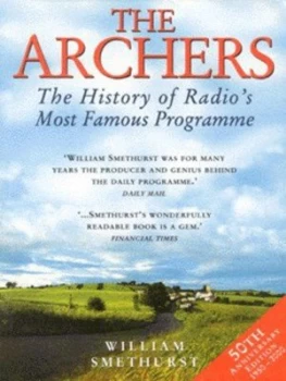 Image of The Archers by William Smethurst Paperback