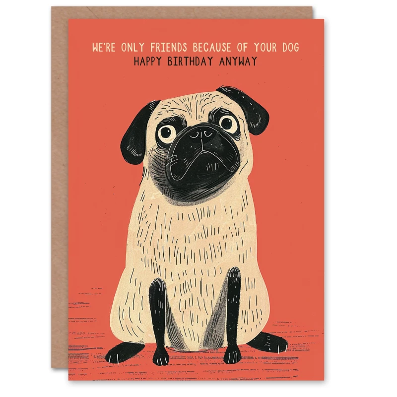 Image of Artery8 Friends Because Dog Lover Cute Pug Funny Birthday Card Red unisex