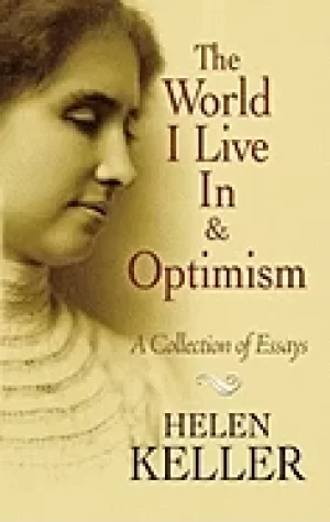 Image of world i live in and optimism a collection of essays