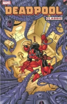 Image of Deadpool classic Vol 4 by Joe Kelly