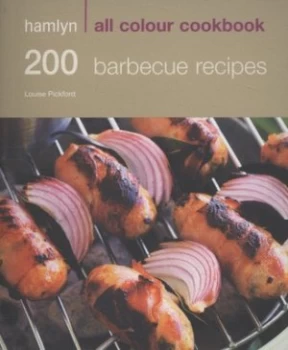 Image of 200 Barbecue Recipes by Louise Pickford Paperback