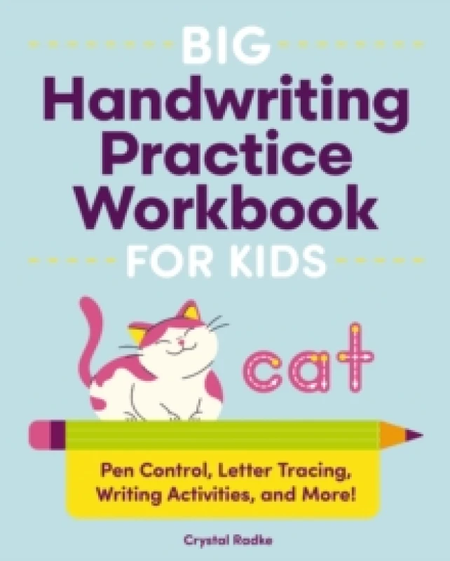 Image of Big Handwriting Practice Workbook for Kids : Pen Control, Letter Tracing, Writing Activities, and More! Paperback / softback