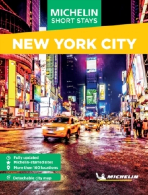 Image of Michelin Travel Guides Short Stays: New York City : Fully Updated and Includes Detachable Map Paperback / softback