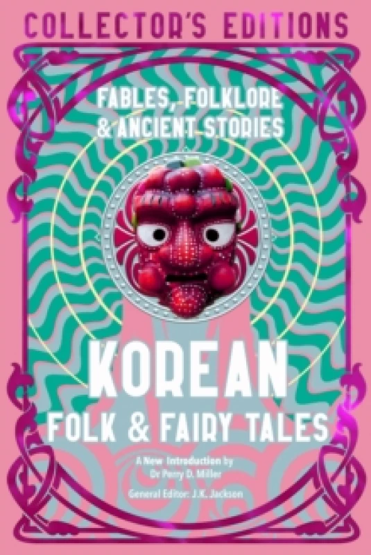 Image of Korean Folk & Fairy Tales : Fables, Folklore & Ancient Stories Hardback