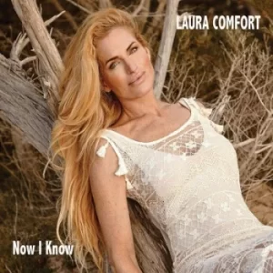 Image of Now I Know by Laura Comfort CD Album