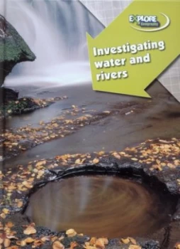 Image of Investigating Water and Rivers by Fred Martin Book
