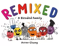 Image of remixed a blended family