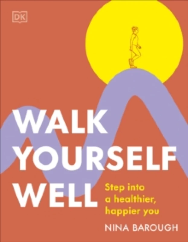 Image of Walk Yourself Well. Paperback. By Nina Barough Books
