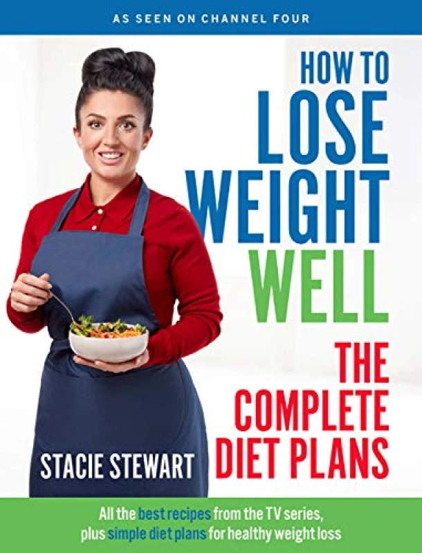 Image of How to Lose Weight Well The Complete Diet Plans By Stacie Stewart Paperback Stacie Stewart Books