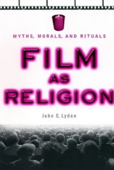 Image of Film As Religion by John C. Lyden Book