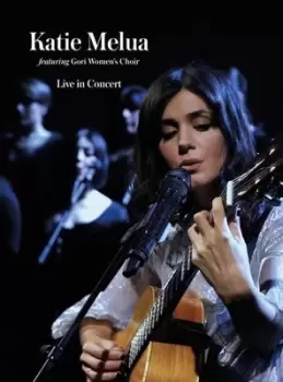 Image of Live in Concert by Katie Melua with Gori Womens Choir CD Album