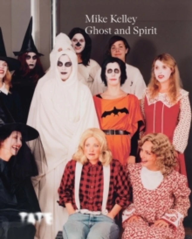 Image of Mike Kelley : Ghost and Spirit Paperback / softback