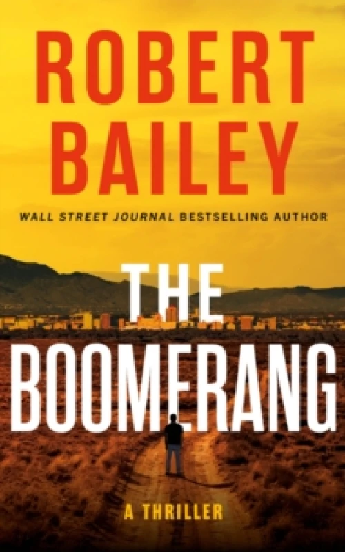 Image of The Boomerang : A Thriller Hardback