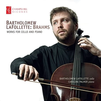 Image of Bartholomew LaFollette - BRAHMS:WORKS FOR CELLO CD