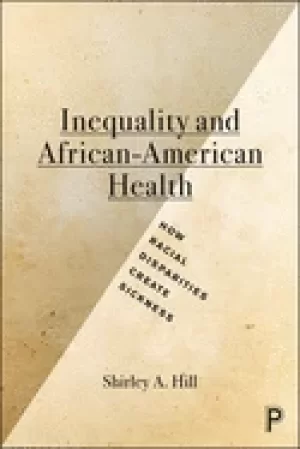 Image of inequality and african american health how racial disparities create sickne