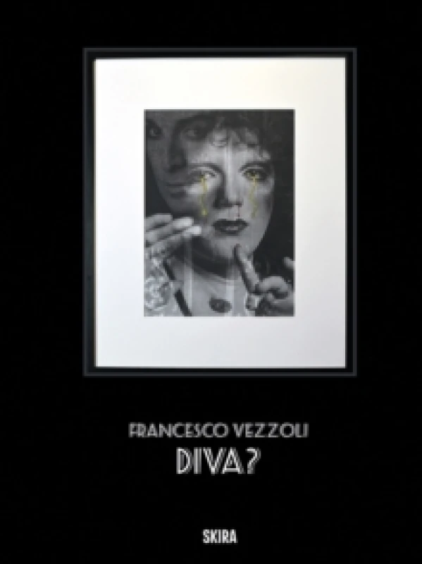 Image of Francesco Vezzoli : Diva Hardback