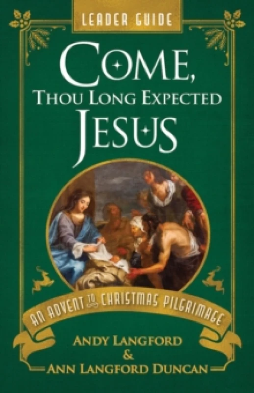 Image of Come, Thou Long Expected Jesus Leader Guide Paperback / softback