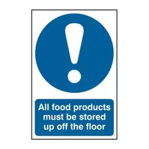 Image of All Food Products Must Be Stored Up Off The Floor - PVC (200 x 300mm)