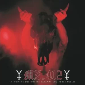 Image of In Nomine Dei Nostri Satanas Luciferi Excelsi by MZ. 412 Vinyl Album