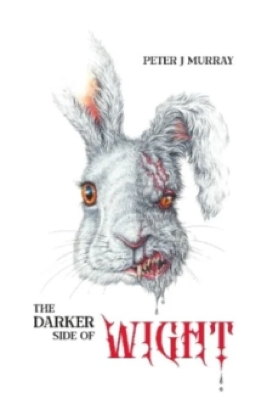 Image of The Darker Side of Wight Hardback