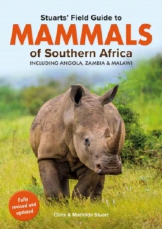 Image of Stuarts Field Guide Mammals of Southern Africa (including Angola, Zambia and Malawi) Paperback / softback