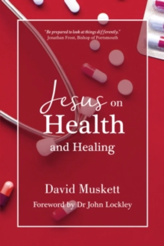 Image of Jesus on Health and Healing Paperback / softback