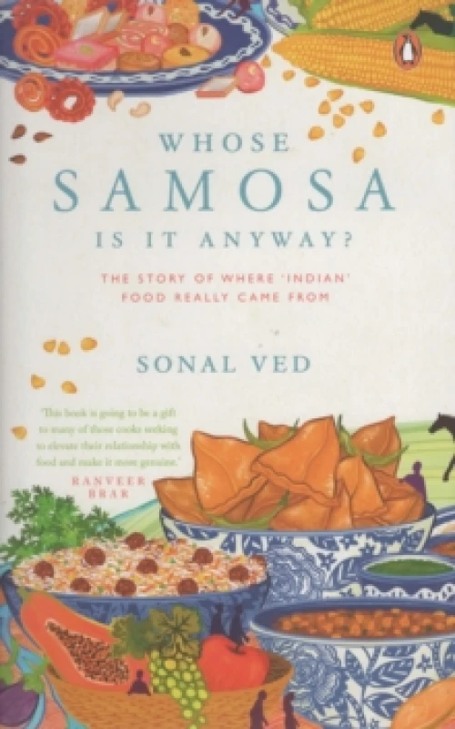 Image of Whose Samosa Is It Anyway?. Hardback. By Sonal Ved Books