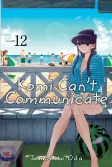 Image of Komi Can't Communicate, Vol. 12