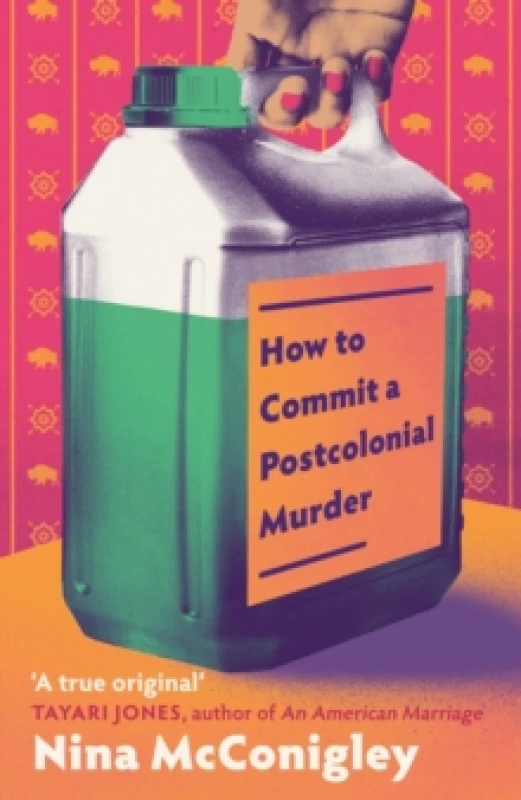 Image of How to Commit a Postcolonial Murder. Hardback. By Nina Swamidoss McConigley Books