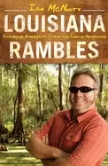 Image of louisiana rambles exploring americas cajun and creole heartland