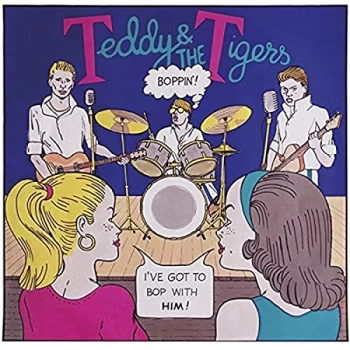 Image of Teddy & the Tigers - Boppin (+7 Inch) Vinyl