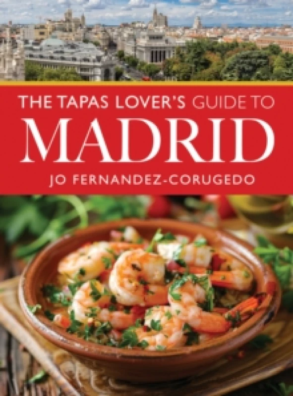 Image of The Tapas Lover's Guide to Madrid Paperback / softback