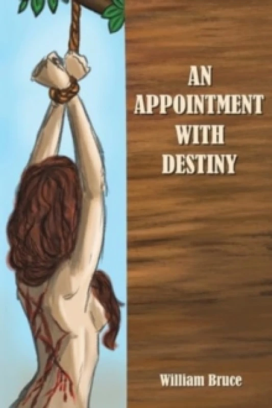Image of An Appointment With Destiny. Paperback. By William Bruce Books