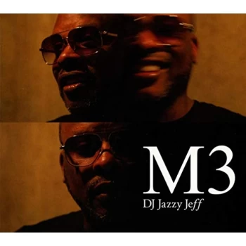 Image of Dj Jazzy Jeff - M3 CD
