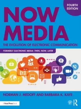 Image of Now MediaThe Evolution of Electronic Communication