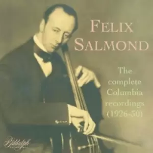 Image of Felix Salmond The Complete Columbia Recordings 1926-30 by Felix Salmond CD Album