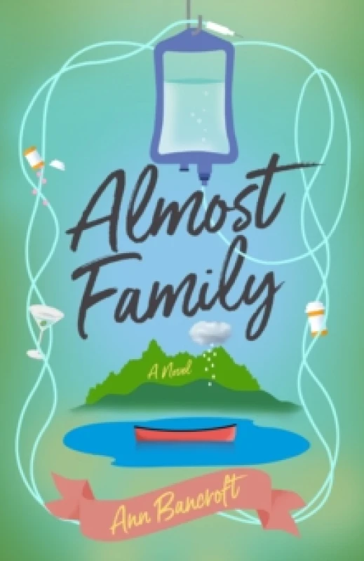 Image of Almost Family : A Novel Paperback / softback